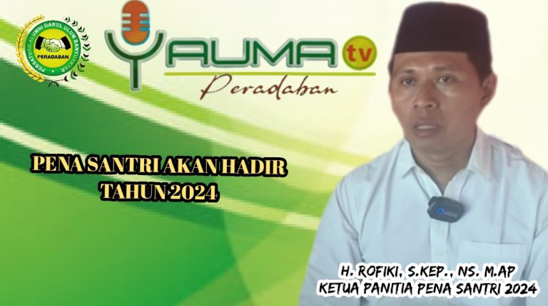 Pentas Nasional Santri Akan Hadir Sebentar Lagi Dengan Kemasan Lebih Gemilang